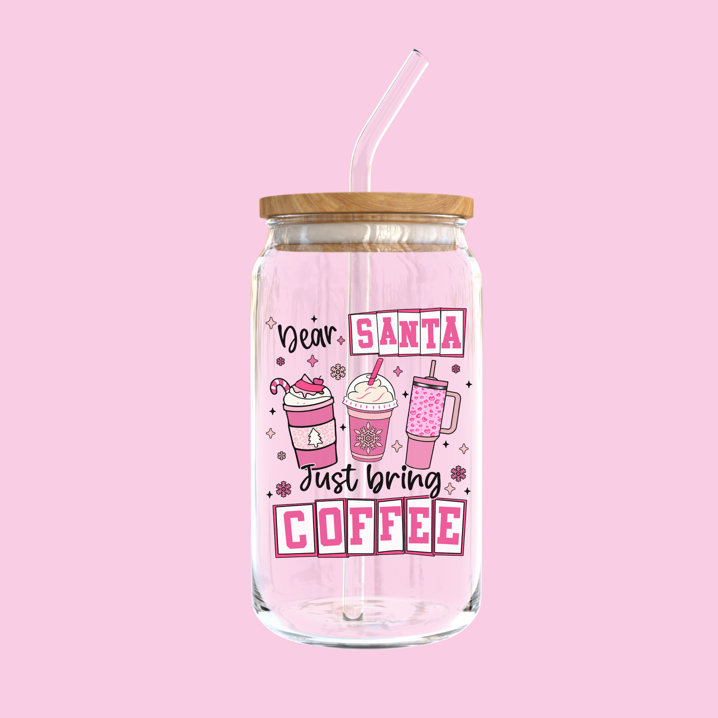 Dear Santa, Just Bring Coffee Glass Tumbler