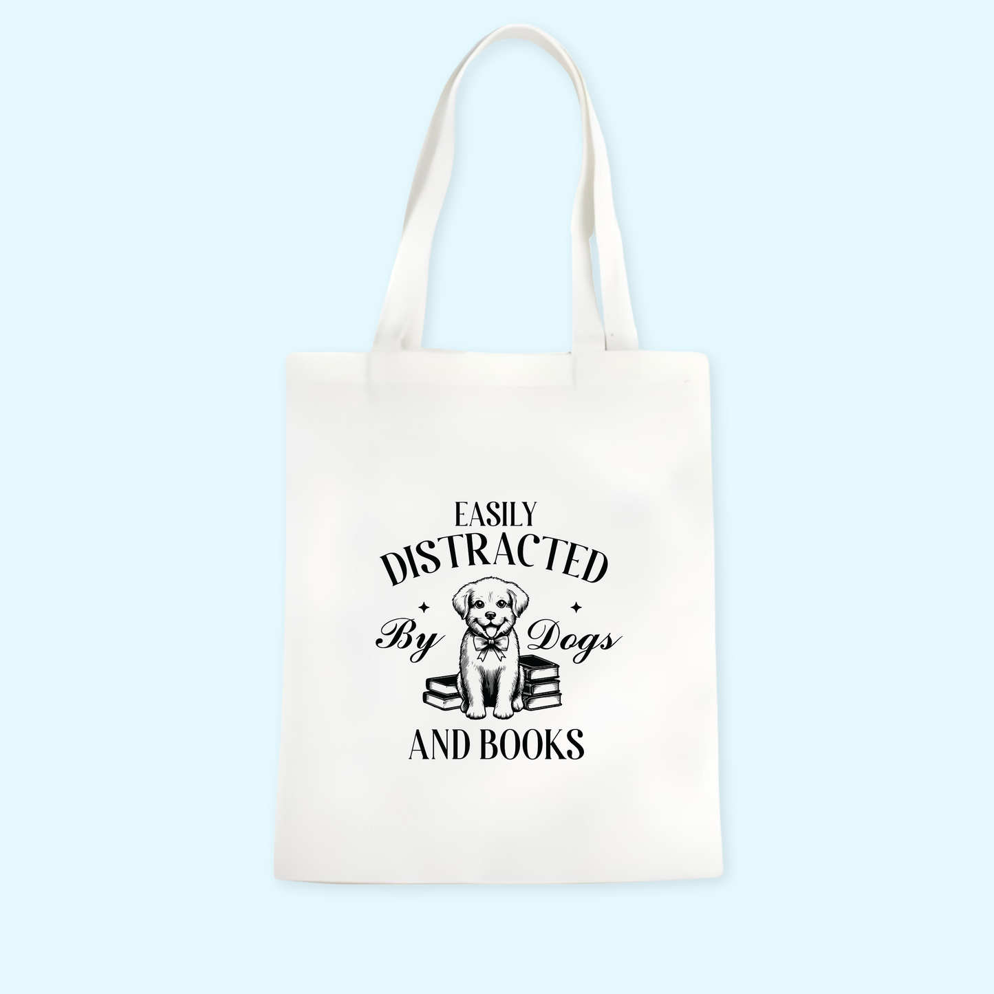 Easily Distracted By Dogs and Books Tote Bag
