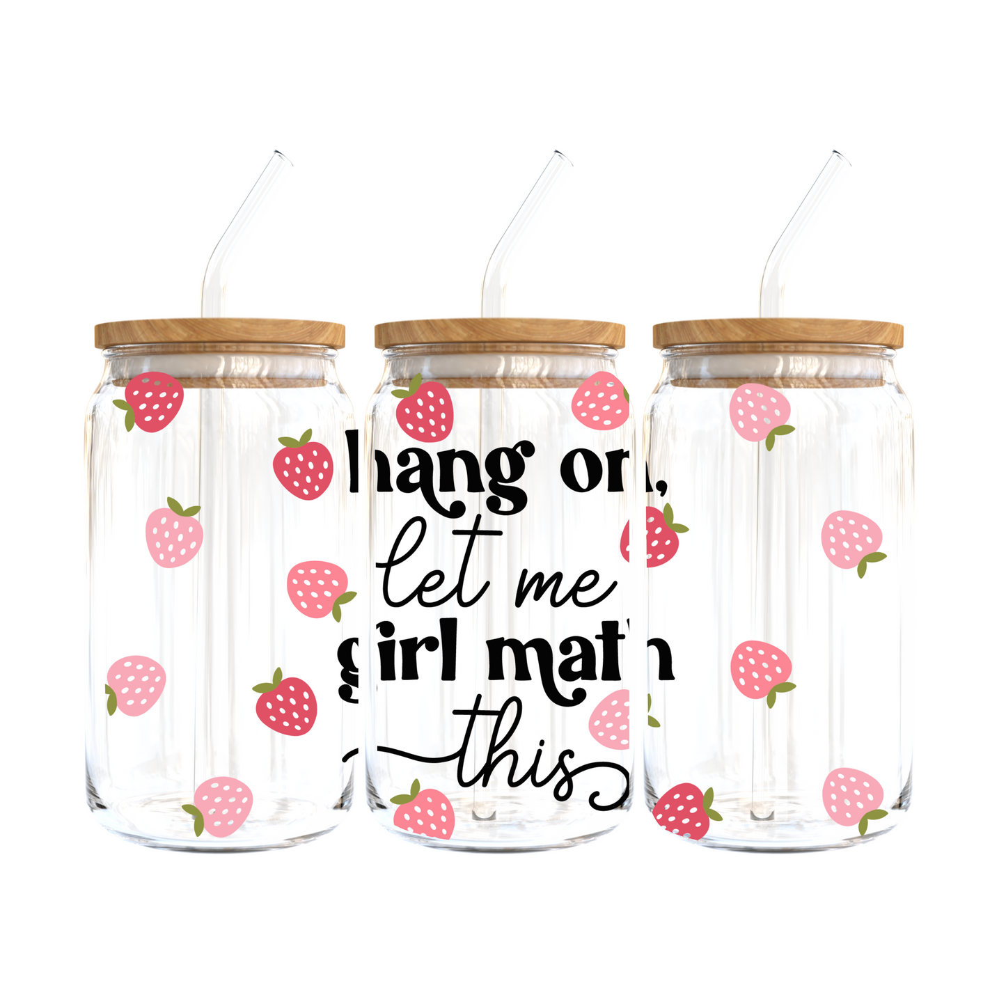 Hang On, Let Me Girl Math This Glass Tumbler